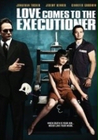 plakat filmu Love Comes to the Executioner
