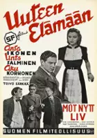 plakat filmu Uuteen elämään