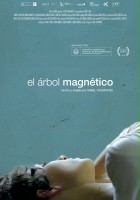 plakat filmu El Árbol magnético
