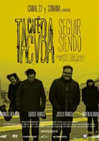 Plakat filmu Seguir siendo: Café Tacvba