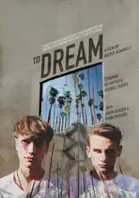 Plakat filmu To Dream