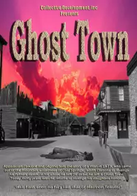 Plakat filmu Ghost Town: The Movie