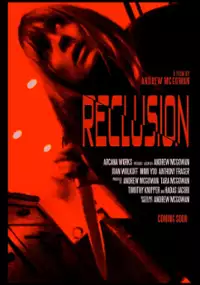 Plakat filmu Reclusion