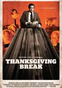 Plakat filmu Thanksgiving Break