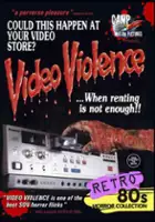 Bart Sumner / Video Violence ...When Renting Is Not Enough