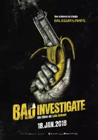 Plakat filmu Bad Investigate