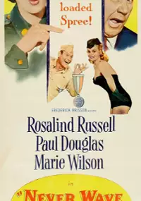 Plakat filmu Never Wave at a WAC