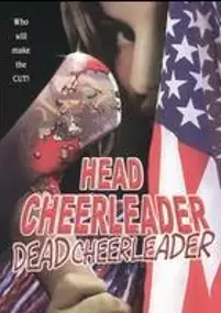 Plakat filmu Dobra Cheerleaderka to Martwa Cheerleaderka