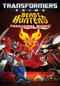 Plakat filmu Transformers Prime Beast Hunters: Predacons Rising