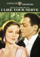 plakat filmu I Like Your Nerve