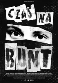 Plakat filmu Czas na bunt
