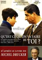 plakat filmu Qu'est-ce qu'on va faire de toi?