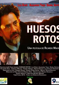 Plakat filmu Huesos Rotos