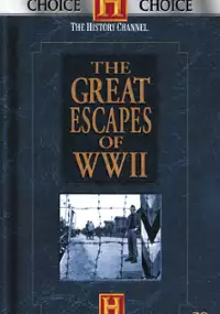 Plakat serialu The Great Escapes of World War II