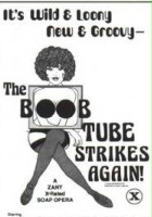 plakat filmu The Boob Tube Strikes Again!