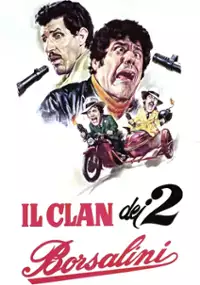 Plakat filmu I Clan dei due borsalini