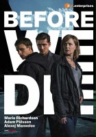 plakat filmu Before We Die