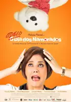 plakat filmu Odeio o Dia dos Namorados