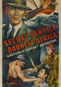 Plakat filmu Secret Service in Darkest Africa