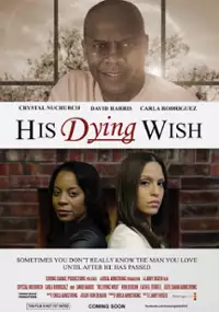 Plakat filmu His Dying Wish