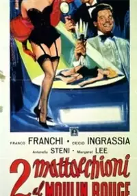 Plakat filmu 2 mattacchioni al Moulin Rouge