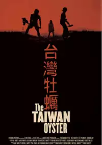Plakat filmu The Taiwan Oyster