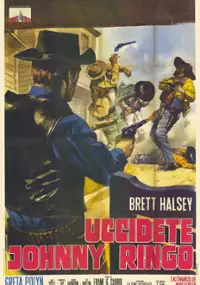 Plakat filmu Uccidete Johnny Ringo