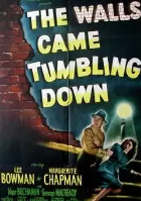 Plakat filmu The Walls Came Tumbling Down