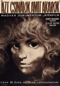 Plakat filmu Azt csinálok amit akarok