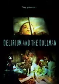 Plakat filmu Delirium and the Dollman
