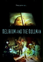 plakat filmu Delirium and the Dollman