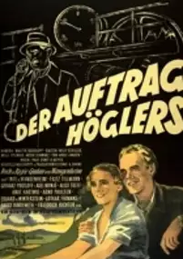 Plakat filmu Der Auftrag Höglers