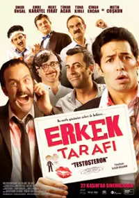 Plakat filmu Erkek Tarafı Testosteron
