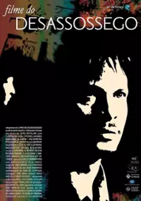 Plakat filmu O Filme do Desassossego