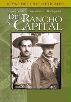 plakat filmu Del rancho a la capital