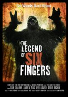 plakat filmu The Legend of Six Fingers
