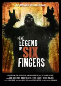 Plakat filmu The Legend of Six Fingers