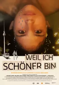 Plakat filmu Weil ich schöner bin