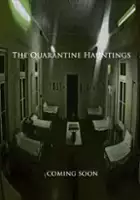 plakat filmu The Quarantine Hauntings