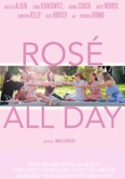 plakat filmu Rosé All Day