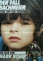 plakat filmu Der Fall Bachmeier - Keine Zeit für Tränen