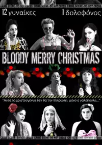 Plakat filmu Bloody Merry Christmas