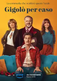Plakat serialu Gigolò per caso