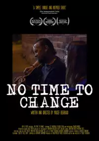 Plakat filmu No Time to Change