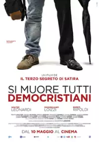 Plakat filmu Si muore tutti democristiani