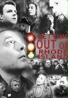 plakat filmu Getting Out of Rhode Island