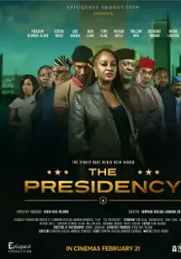 Plakat filmu The Presidency
