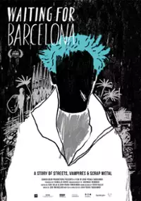 Plakat filmu Czekając na Barcelonę