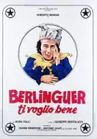 plakat filmu Berlinguer ti voglio bene