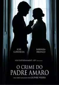 Plakat serialu O Crime do Padre Amaro